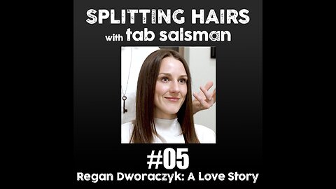 05 | Regan Dworaczyk Gets a Haircut: A Modern Love Story with a Twist of Fate, AI & Wedding Bliss