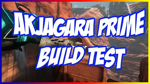 2021 Warframe Best Build #21: Akjagara Prime