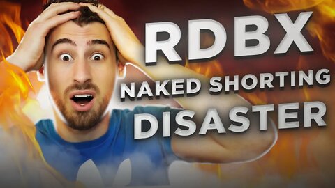 THIS IS IMPOSSIBLE (NAKED SHORTING, MANIPULATION, ETC.) -- RDBX STOCK SHORT SQUEEZE UPDATE