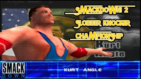 Slobber Knocker Challenge #14: Kurt Angle | WWF SmackDown! 2 (PS1)