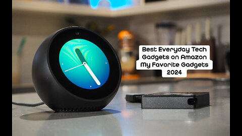 Best Everyday Tech Gadgets on Amazon My Favorite Gadgets 2024