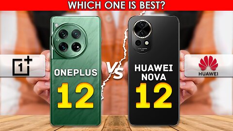 Oneplus 12 VS Huawei Nova 12 | Full comparison💥