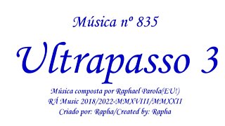 Música nº 835-Ultrapasso 3