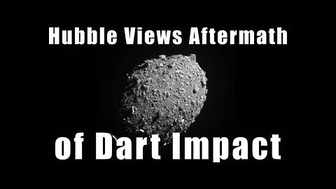 Hubble Views Aftermath of DART Impact