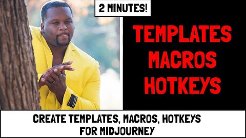 Midjourney - How To Create Re-Usable Templates (Macros, Hot Keys) - Detailed Tutorial