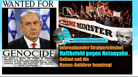 Internationaler Strafgerichtshof Haftbefehl gegen Netanyahu, Gallant und Hamas-Anführer beantragt