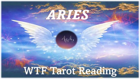 Aries WTF Tarot Reading 18 Apr, Time to welcome back the old you, it's been hard work but worth it!