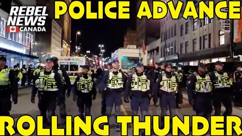 [EMBARRASSING] 🇨🇦 OTTAWA POLICE ADVANCE ON PEACEFUL PROTESTORS /⚡️ ROLLING THUNDER⚡️