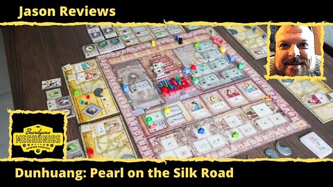 Jason's Board Game Diagnostics of Dunhuang: Pearl on the Silk Road