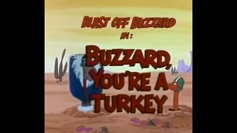 Blast Off Buzzard - Buzzard You're A Turkey - 1977 Cartoon Short - Episode One - HD