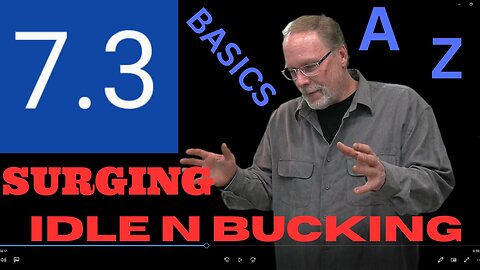 🛻📽️7.3 POWERSTROKE SURGING IDLE AND BUCKING 🚧🛑⛽🛻