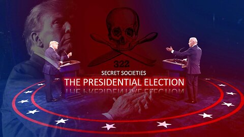 Episode 230 June 5, 2024 Secret Societies & The Presidential Election