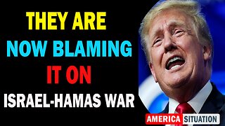 X22 Dave Report! They Are Now Blaming It On Israel-Hamas War