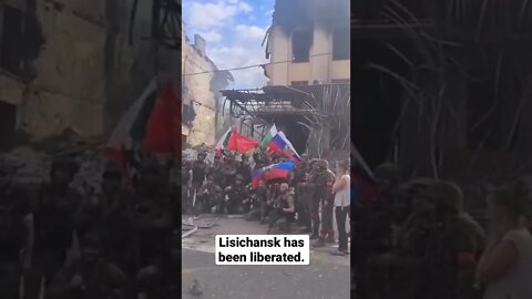 Lisichansk has been librated #shorts #russia #ukraineconflict #shortsvideo