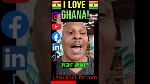 I LOVE GHANA! | LANCESCURV.com | #LANCESCURV | #GHANA