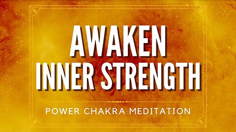 Harness the Power Within: Third Chakra Explained | 528 Hz
