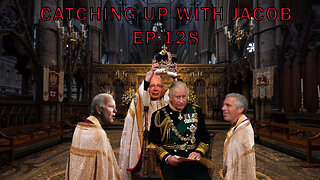 Catching Up With Jacob Ep 128 Kennedys and Coronations