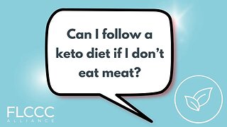 Can I follow a keto diet if I don’t eat meat?