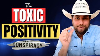 You Were NOT Supposed To Wake Up - The Toxic Positivity Conspiracy