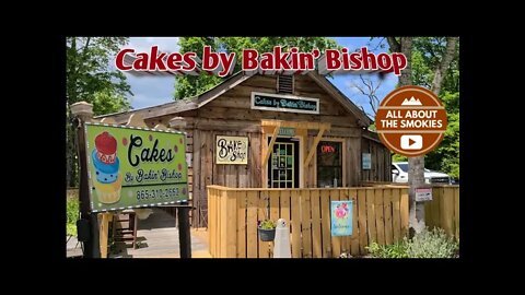 Cakes by Bakin' Bishop - Wears Valley (Pigeon Forge)