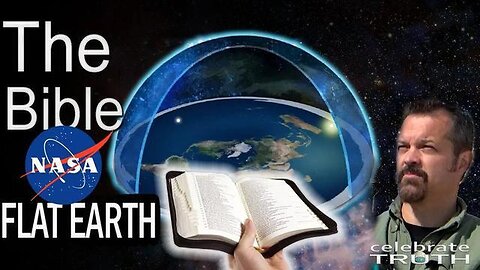 The Bible, NASA, And Flat Earth - Rob Skiba 2018