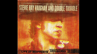 Stevie Ray Vaughan and Double Trouble - Live at Montreux 1985