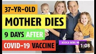 37 year-old mother dies 9 days after COVID vaccine