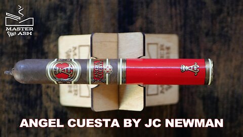 Angel Cuesta by J.C. Newman Cigar Review