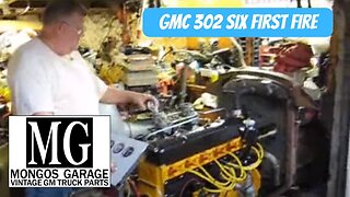 First Fire of 302 GMC Big Six Motor