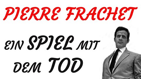 KRIMI Hörspiel - Pierre Frachet - EIN SPIEL MIT DEM TOD