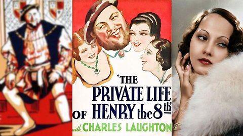 THE PRIVATE LIFE OF HENRY THE VIII (1933) Charles Laughton, Merle Oberon | Drama | COLORIZED