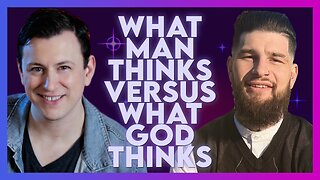 Joshua Zatkoff: What Man Thinks Versus What God Thinks! | March 29 2023