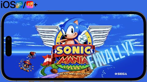 Sonic Mania is now on iOS