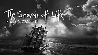 Sunday Worship Life's Passing Storms