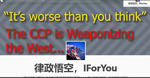 📢💥Exclusive Report: "It's Worse Than You Think"-The CCP's Weaponizing the West...