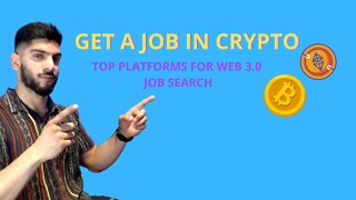 HOW TO FIND A JOB IN CRYPTO SPACE? | Top Platforms for Web 3.0 /Blockchain JOB SEARCH