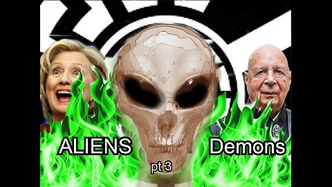 Aliens are Demons pt 3 "UNHOLY COMMUNION"