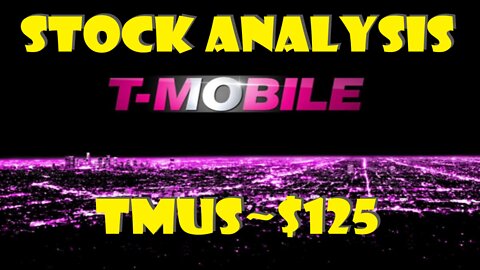 Stock Analysis | T-Mobile US, Inc. (TMUS) | THERE ARE BETTER
