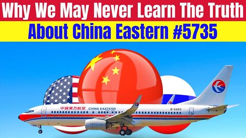 Find Out Why The World May Never Learn The Truth About The Flight Of China Eastern Airlines #5735