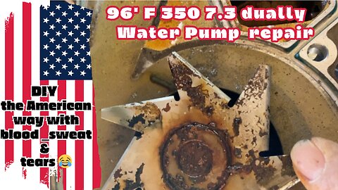 F-350 dually 96' 7.3 diesel Powerstroke water pump repair|DIY|How to|Diesel truck maintenance