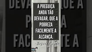 Frase do Benjamin Franklin