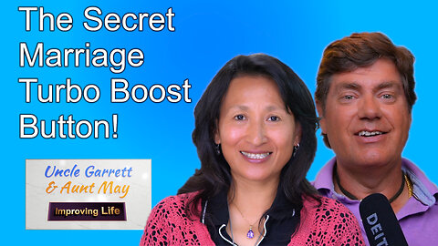 The Secret Marriage Turbo Boost Button!