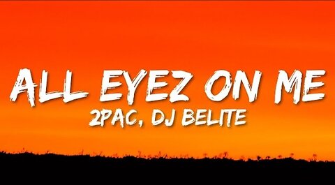 2Pac - All Eyez On Me (Lyrics)