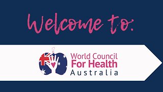Welcome to World Council for Health Australia