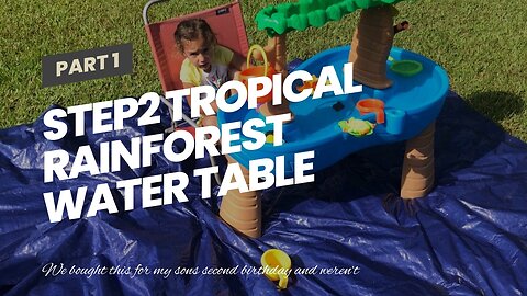 Step2 Tropical Rainforest Water Table Colorful Kids Water Play Table with 13-Pc Accessory Set...