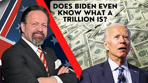 Does Biden even know what a trillion is? Stephen Moore with Sebastian Gorka on AMERICA First