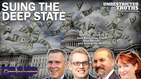 Suing the Deep State with Clay Clark, Ron Berutti, Josh Reid, and Suzzanne Monk | UT Ep. 328