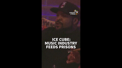 ICE CUBE: MUSIC INDUSTRY FEEDS PRISONS
