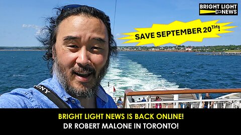 Great to Be Back and Get Ready for Drs. Robert & Jill Malone in Toronto, Sept. 20th!