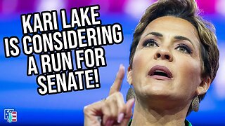 Kari Lake Is Considering A Run For Senate!